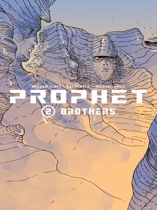 Title details for Prophet (2012), Volume 2 by Brandon Graham - Wait list